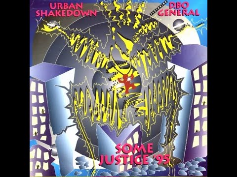 Some Justice '95 Arsonist Super Dub - D.BO General / Urban Shakedown (1995)