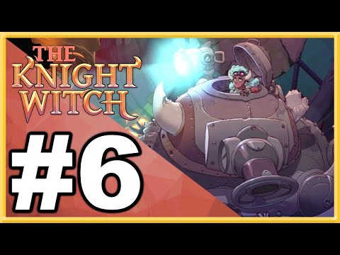 The Knight Witch WALKTHROUGH PLAYTHROUGH LET'S PLAY GAMEPLAY - Part 6