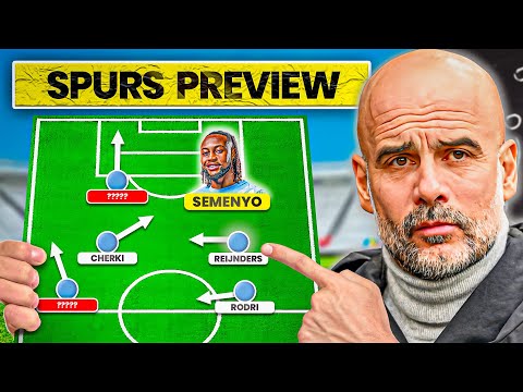 Play Semenyo as a Striker | Spurs vs Man City Tactical Preview
