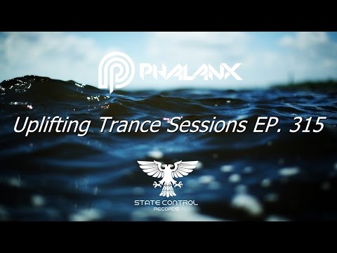 DJ Phalanx - Uplifting Trance Sessions EP. 315 (The Original)