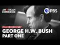 The Political Rise of George H.W. Bush (1924-1989) | Full Documentary | American Experience PBS