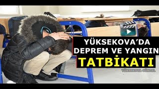 Yüksekova’da Deprem Ve Yangın Tatbikatı