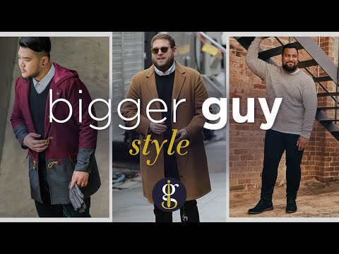 HOW TO DRESS WELL AS A BIG GUY (Heavy Man Style Essentials)