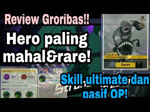 Review Skill Hero SSR Groribas🔥 Hero paling mahall! One punch man Indonesia||