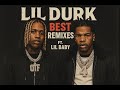 Lil Durk 23 Min Best Remix S Ft Lil Baby Music Video Compilation