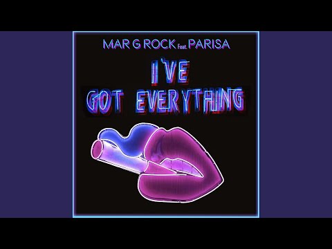 I've Got Everything (feat. Parisa) (Extended Mix)