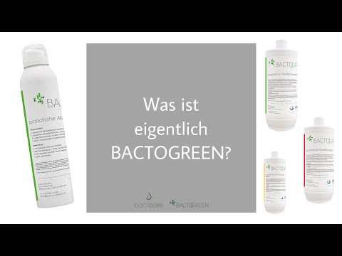 Was ist eigentlich BACTOGREEN?