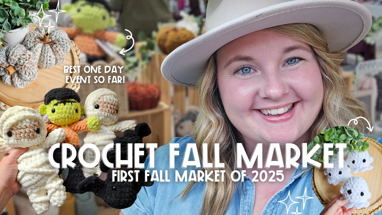 CROCHET MARKET VLOG | First Fall Market, The Most $ I've Made in a ONE Day Event