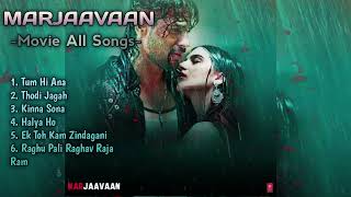 Marjaavaan Movie All Songs  album songs  R EDITOR 