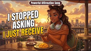 Abundance Affirmations: I Stopped Asking, I Started Receiving ✨ Afrobeat Manifestation