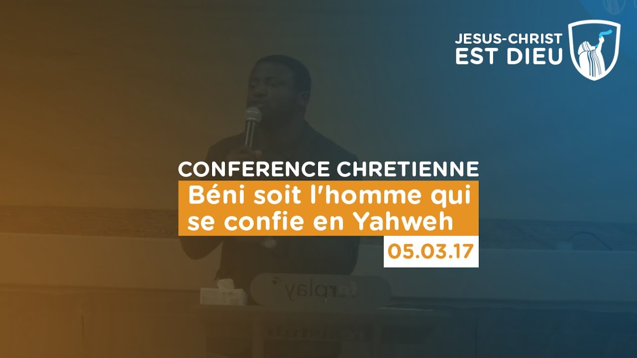 Thumbnail of video: Béni soit l'homme qui se confie en Yahweh - Orléans