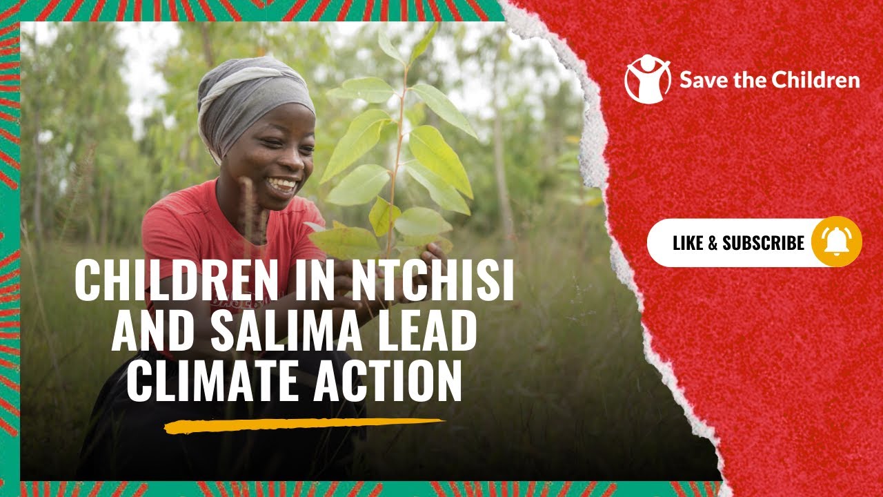 Children in Ntchisi and Salima Lead Climate Action