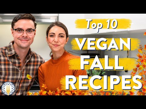 Top 10 Vegan Fall Recipes 🍁 Our Favorites!