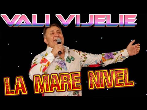Vali Vijelie ❌La mare nivel  Live 2023 @ValiVijelieOfficial  @ValiVijelieStudio