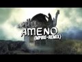 eRa - Ameno (Mpire Remix) 