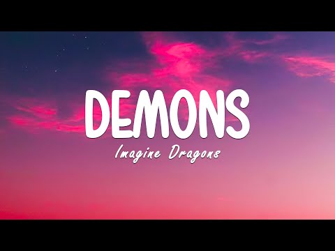 demons - Imagine Dragons (Lyrics) | Just give me a reason - P!nk,         Arcade - Duncan Laurence