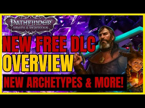 PF: WotR - NEW FREE DLC Visitors from Morta Overview: NEW ARCHETYPES & MORE!