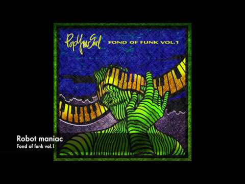 Popping mixtape 2017 | Fond of funk vol.1 preview by PopYourSoul