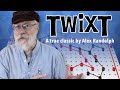 The inventor of TwixT considered this board game to be his greatest legacy.