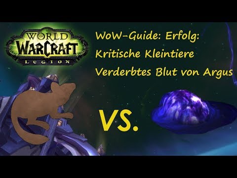 WoW-Guide: Erfolg: Kritische Kleintiere - Verderbtes Blut von Argus