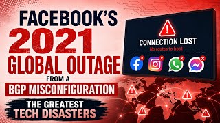 Facebook's 2021 Global Outage from a BGP Misconfiguration | The Greatest Tech Disasters | Uplatz