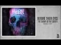 Before Their Eyes - Because 7 Ate 9 
