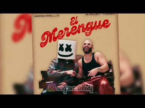 EL MERENGUE || MANUEL TURIZO, MARSHMELLO || DJ Sergio Castillo (Latin Tech)