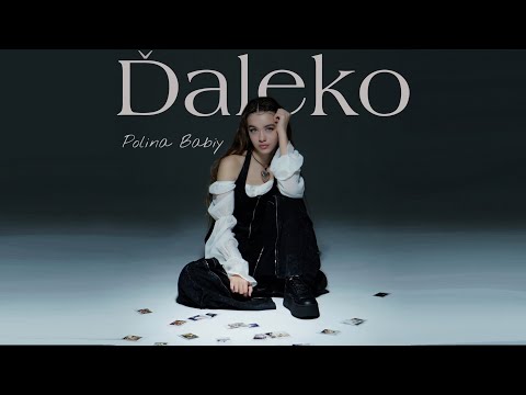 POLINA BABIY - Ďaleko |Official Music Video|