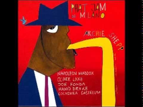 Archie Shepp - Ill Biz