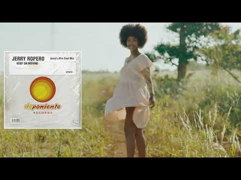 DPR070 Jerry Ropero - Keep On Moving (Jerry's Afro Soul MIx)