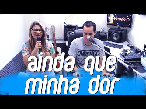 Pamela Helen com Jonas Benichio - Ainda que minha dor