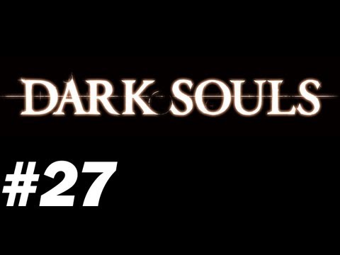 Dark Souls With James PT. 27 - Making a short cut to the Capra Demon