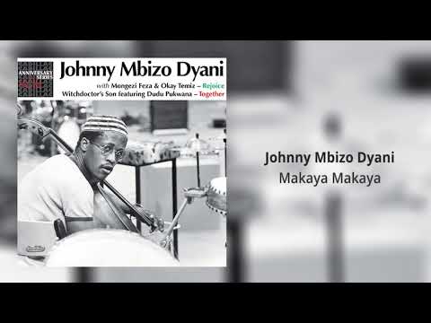 Johnny Mbizo Dyani - 'Makaya Makaya' (Official Audio)