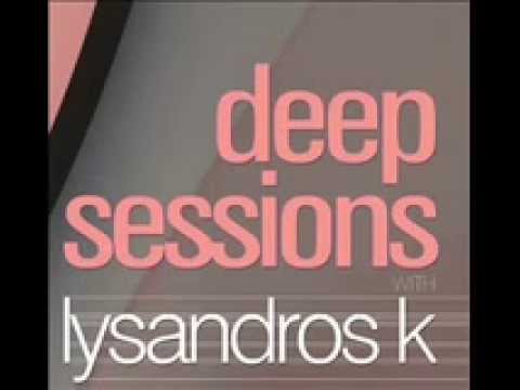 Lysandros K ''Deep Sessions 2015''
