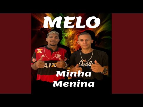 Melo de Minha Menina