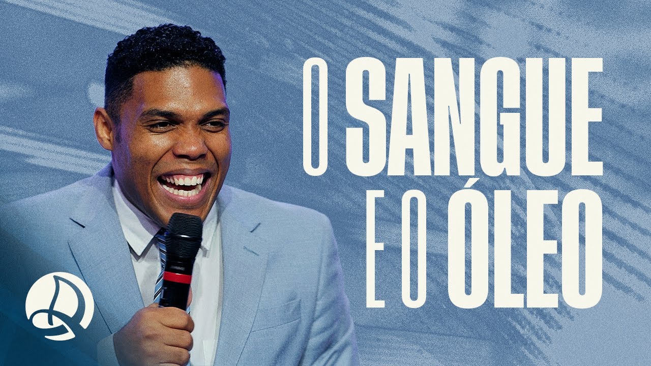 O Sangue e o Oléo | Pr. Jeremias Apolinário Júnior