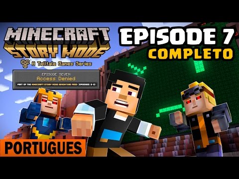 Minecraft Story Mode Episode 7 COMPLETE in Portuguese // Raposa Verde