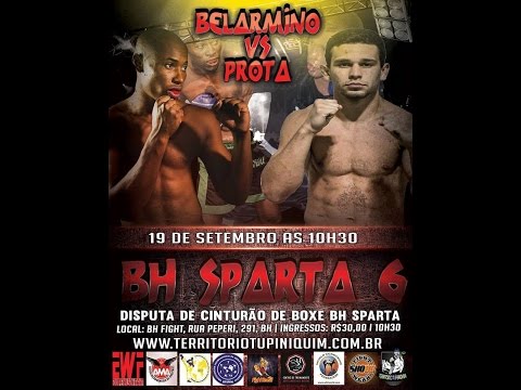 Bh Sparta 6 Preview - Anderson Belarmino vs Henrique Prota