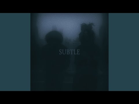 Subtle