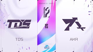 LFL Division2 Summer Split 2023 - W3D1 - TDS vs AKR