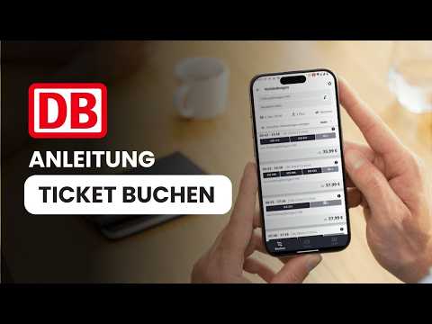 Bahnticket am Handy buchen - DB Navigator App Anleitung für Einsteiger