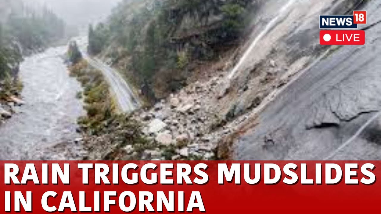 LIVE | Los Angeles Fire | Much-Needed Rain Triggers Mudslide In California | California News | N18G