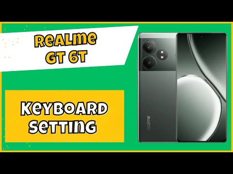 Keyboard Setting Realme GT 6T || How to set keyboard || ON / OFF Keyboard Sound