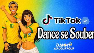 Dance Se Souber~ {TikTok} 2026 Atualizadas ❤️