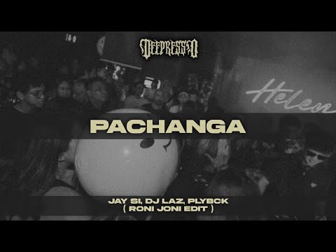 Jay Si, DJ Laz, PLYBCK - Pachanga ( Roni Joni Edit )