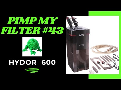 Pimp My Filter #43 - Hydor Professional 600 canister filter