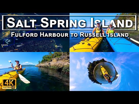 Spectacular Kayaking Adventure - Salt Spring Island, Fulford Harbour to Russell Island - 4K UHD 360