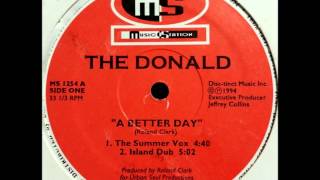 The Donald - A Better Day