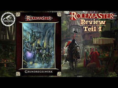 Grundregelwerk Teil 1:  Die wichtigsten Regeln und Konzepte |Rolemaster Rollenspiel Review