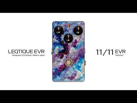 Leqtique EVR "11/11 EVR" Distortion